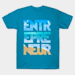 Eternal Entrepreneur : Beachfront Paradise T-Shirt